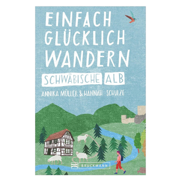 Das Buchcover von „Einfach glücklich wandern – Schwäbische Alb“ zeigt illustrierte Hügel, Bäume, Menschen und Häuser – ideal für Genusswanderungen auf der Schwäbischen Alb und im malerischen Donautal.