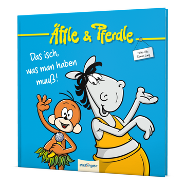 Cartoon-Affe und Pferd, Äffle & Pferdle, strahlen auf dem blauen Cover von „Äffle & Pferdle – Das isch, was man haben muuß!“ Gefüllt mit deutschen Texten und schwäbischen Sprüchen – pure Gute-Laune-Garantie auf jeder Seite!.