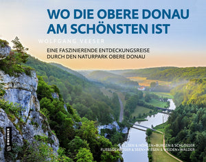 Wo die Obere Donau am schönsten ist