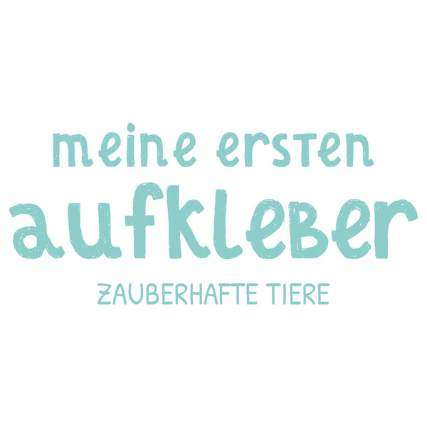 Meine ersten Aufkleber - Zauberhafte Tiere