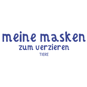 Meine Tiermasken zum Verzieren