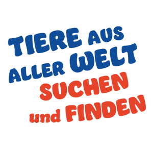 Tiere aus aller Welt suchen und finden