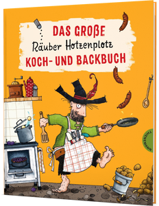 Das große Räuber Hotzenplotz Koch- und Backbuch